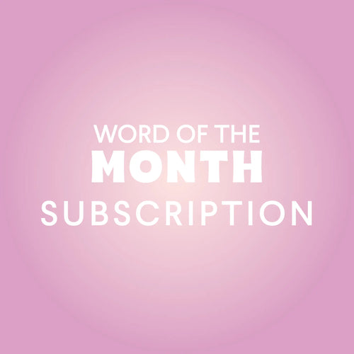 Word of the Month Subscription